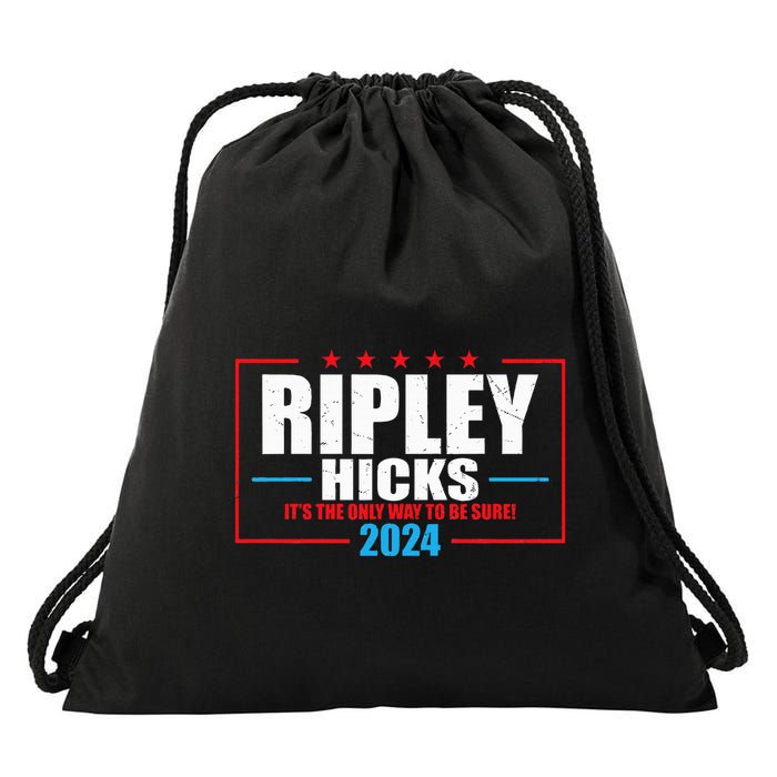 Ripley Hicks It’s The Only Way To Be Sure! 2024 Drawstring Bag