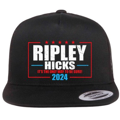 Ripley Hicks It’s The Only Way To Be Sure! 2024 Flatbill Hat