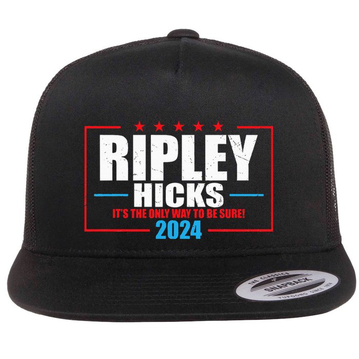 Ripley Hicks It’s The Only Way To Be Sure! 2024 Flatbill Hat