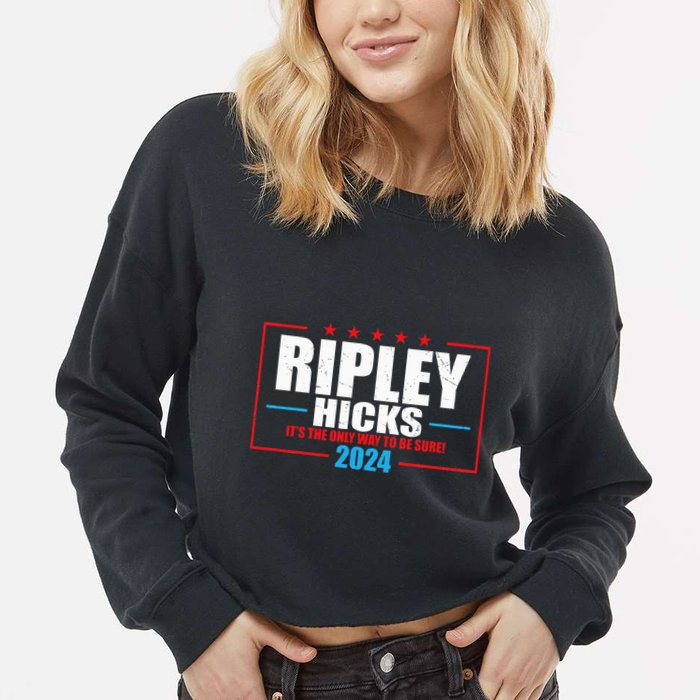 Ripley Hicks It’s The Only Way To Be Sure! 2024 Cropped Pullover Crew