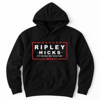 Ripley Hicks It's The Only Way To Be Sure! 2024 Apparel Hoodie