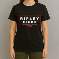 Ripley Hicks It's The Only Way To Be Sure! 2024 Apparel T-Shirt