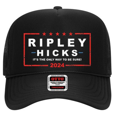 Ripley Hicks It's The Only Way To Be Sure! 2024 Apparel Trucker Hat