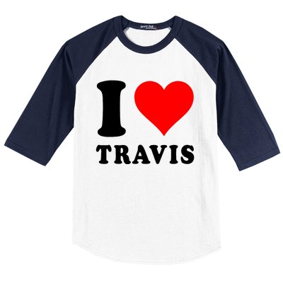 Red Heart I Love Travis Baseball Sleeve Shirt