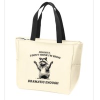 Raccoon Honestly I DonT Think IM Being Dramatic Enough Zip Tote Bag