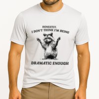 Raccoon Honestly I DonT Think IM Being Dramatic Enough Cooling Performance Crew T-Shirt