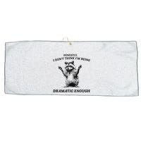 Raccoon Honestly I DonT Think IM Being Dramatic Enough Large Microfiber Waffle Golf Towel