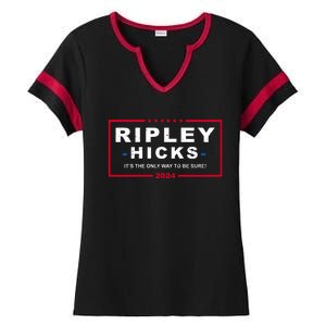 Ripley Hicks It's The Only Way To Be Sure 2024 Election Ladies Halftime Notch Neck Tee