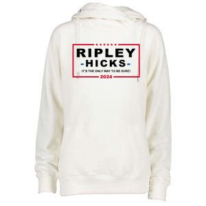 Ripley Hicks It's The Only Way To Be Sure 2024 Election Womens Funnel Neck Pullover Hood