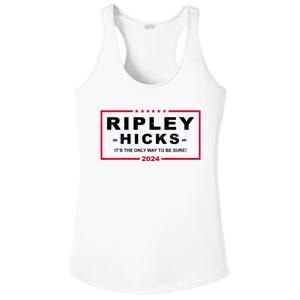 Ripley Hicks It's The Only Way To Be Sure 2024 Election Ladies PosiCharge Competitor Racerback Tank