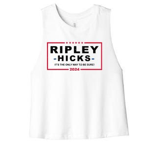 Ripley Hicks It's The Only Way To Be Sure 2024 Election Women's Racerback Cropped Tank