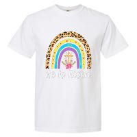 Rainbow He Is Risen Leopard Christian Jesus Happy Easter Day Garment-Dyed Heavyweight T-Shirt