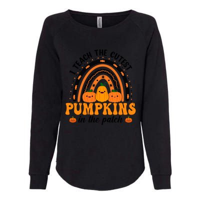 Rainbow Halloween I Teach The Cutest Pumpkins In The Patch Gift Womens California Wash Sweatshirt