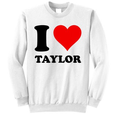 Red Heart I Love Taylor Sweatshirt