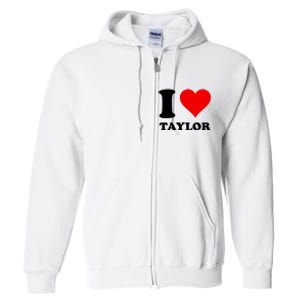 Red Heart I Love Taylor Full Zip Hoodie