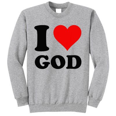 Red Heart I Love God Tall Sweatshirt