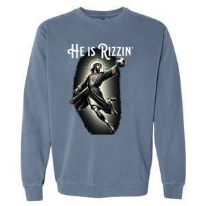 Rizzen He Is Rizzin Jesus Playing Soccer Funny Sports Rizz Garment-Dyed Sweatshirt