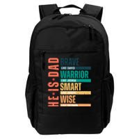 Retro He Is Dad Brave Like David Daily Commute Backpack