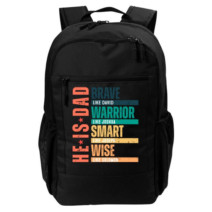 Retro He Is Dad Brave Like David Daily Commute Backpack