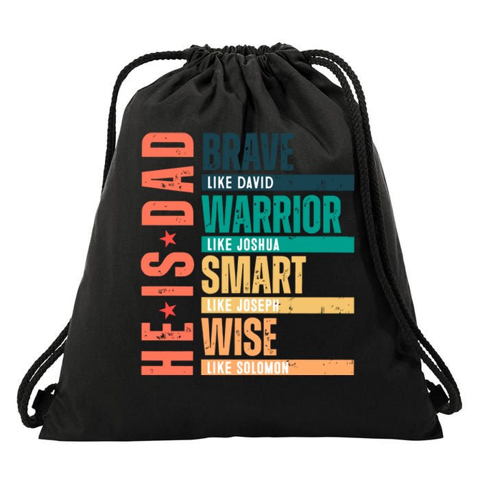 Retro He Is Dad Brave Like David Drawstring Bag