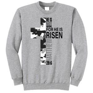 Religious He Is Risen Christian Easter Camouflage Cross Tall Sweatshirt