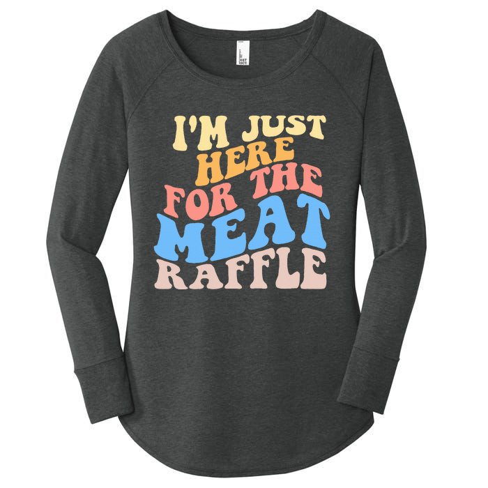 Retro Hippy IM Just Here For The Meat Raffle Meat Drawing Women's Perfect Tri Tunic Long Sleeve Shirt