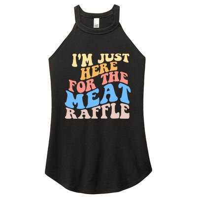 Retro Hippy IM Just Here For The Meat Raffle Meat Drawing Women's Perfect Tri Rocker Tank