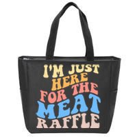 Retro Hippy IM Just Here For The Meat Raffle Meat Drawing Zip Tote Bag