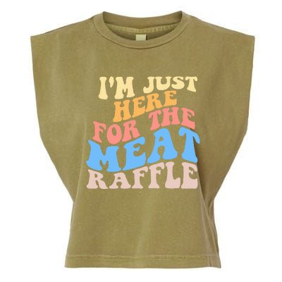 Retro Hippy IM Just Here For The Meat Raffle Meat Drawing Garment-Dyed Women's Muscle Tee