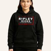 Ripley Hicks It's The Only Way To Be Sure 2024 Hoodie