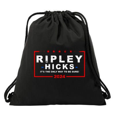 Ripley Hicks It's The Only Way To Be Sure 2024 Drawstring Bag