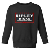 Ripley Hicks It's The Only Way To Be Sure 2024 Toddler Sweatshirt