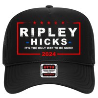 Ripley Hicks It's The Only Way To Be Sure 2024 Trucker Hat