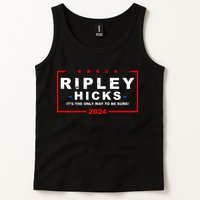 Ripley Hicks It's The Only Way To Be Sure 2024 Tank Top