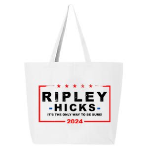 Ripley Hicks It's The Only Way To Be Sure 2024 25L Jumbo Tote