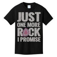 Rock Hounding Just One More Rock I Promise Geologist Kids T-Shirt