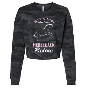 Riding Horse Just A Mom Horseback Rider Horseback Riding Gift Cropped Pullover Crew