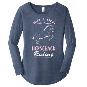 Riding Horse Just A Mom Horseback Rider Horseback Riding Gift Women's Perfect Tri Tunic Long Sleeve Shirt