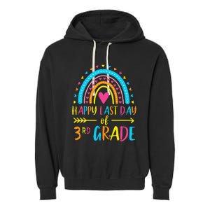 Rainbow Happy Last Day Of 3rd Grade School Teacher Garment-Dyed Fleece Hoodie