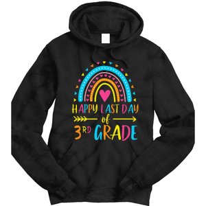 Rainbow Happy Last Day Of 3rd Grade School Teacher Tie Dye Hoodie