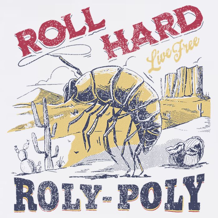 Roll Hard Live Free Roly Poly Wild West Rodeo Cowboy Tall T-Shirt