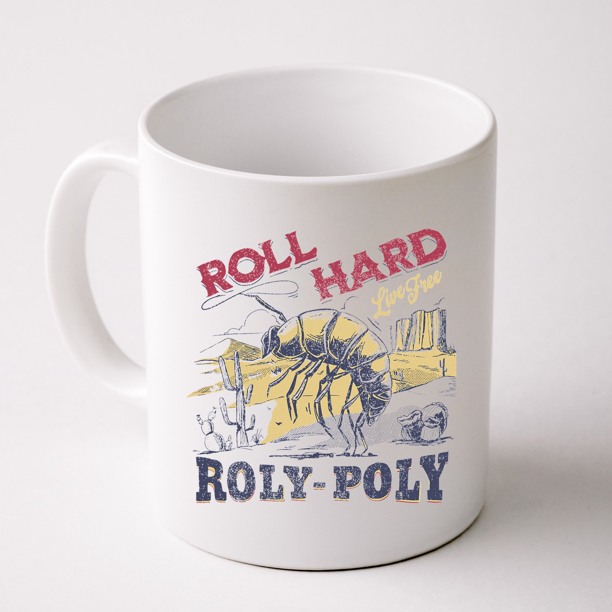 Roll Hard Live Free Roly Poly Wild West Rodeo Cowboy Mug