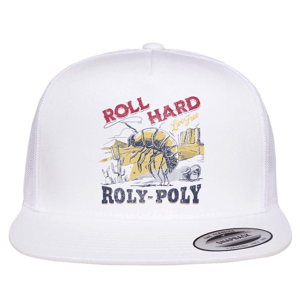 Roll Hard Live Free Roly Poly Wild West Rodeo Cowboy Flat Bill Trucker Hat