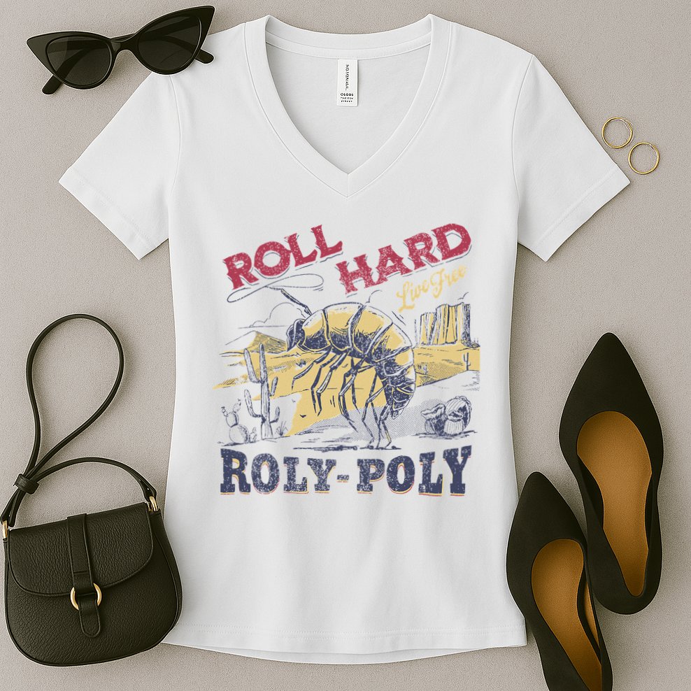 Roll Hard Live Free Roly Poly Wild West Rodeo Cowboy Women's V-Neck T-Shirt