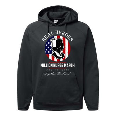 Real Heroes Million Nurse March May 12, 2022 Together We Stand Performance Fleece Hoodie