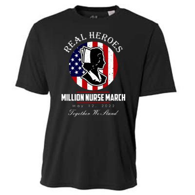 Real Heroes Million Nurse March May 12, 2022 Together We Stand Cooling Performance Crew T-Shirt