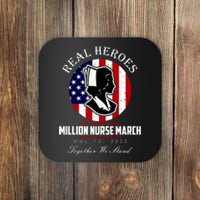 Real Heroes Million Nurse March May 12, 2022 Together We Stand Coaster