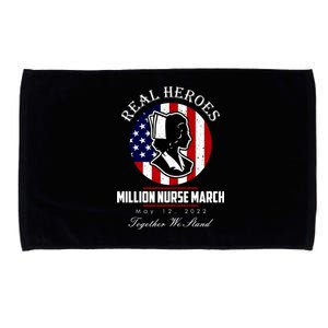 Real Heroes Million Nurse March May 12, 2022 Together We Stand Microfiber Hand Towel