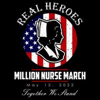 Real Heroes Million Nurse March May 12, 2022 Together We Stand Wool Snapback Cap