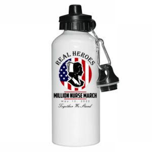 Real Heroes Million Nurse March May 12, 2022 Together We Stand Aluminum Water Bottle